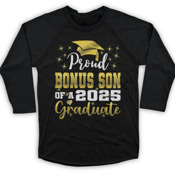 Super Proud Bonus Son Of 2025 Graduate Graduation Family Baseball Raglan Shirt
