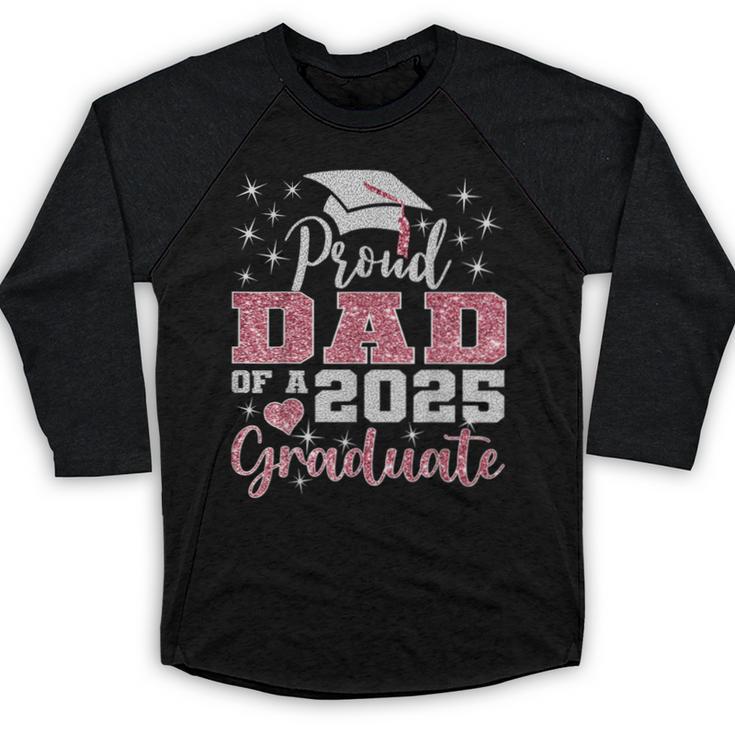 Super Proud Dad Of 2025 Graduate Senior Graduation Family Baseball Raglan Shirt