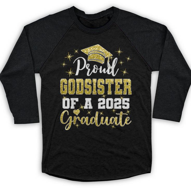 Super Proud Godsister Of 2025 Graduate Graduation Family Baseball Raglan Shirt