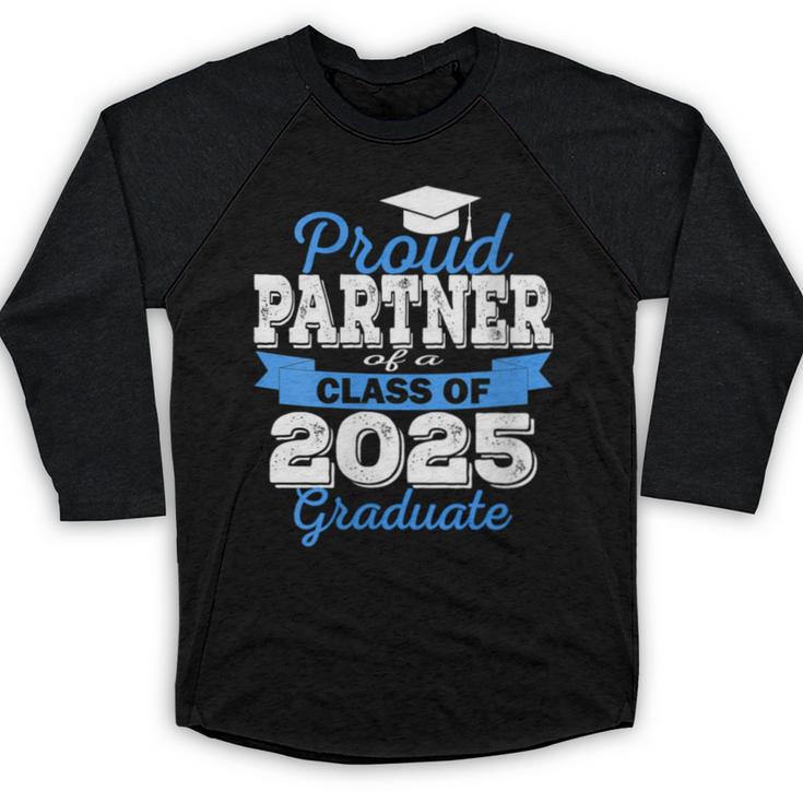 Super Proud Partner Of 2025 Graduate Graduation Family Baseball Raglan Shirt