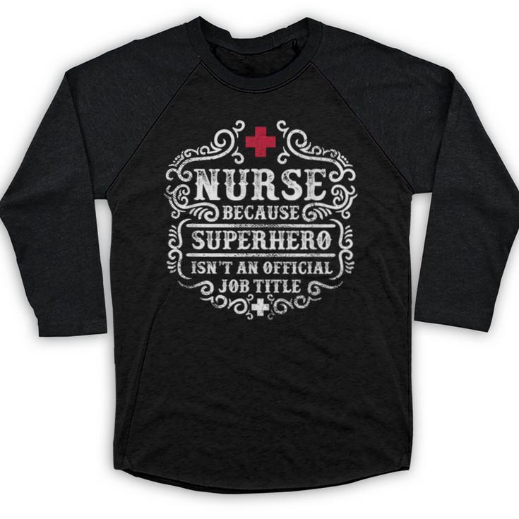 Superhero Nurse RN Graduation Thanks Shirt Baseball Raglan Shirt