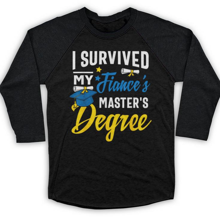 i Survived My Fiance's Masters Degree Graduation Gifts Baseball Raglan Shirt