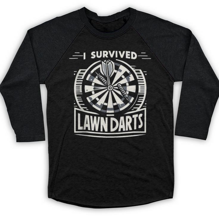 I Survived Lawn Darts Classic Yard Nostalgia Game Fun Baseball Raglan Shirt