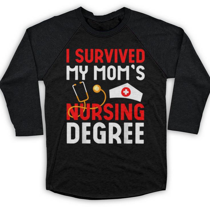 I Survived My Mom's Nursing Degree Graduation Day 2026 Baseball Raglan Shirt