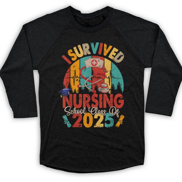 I Survived Nursing School Class Of 2025 Proud Graduation Baseball Raglan Shirt