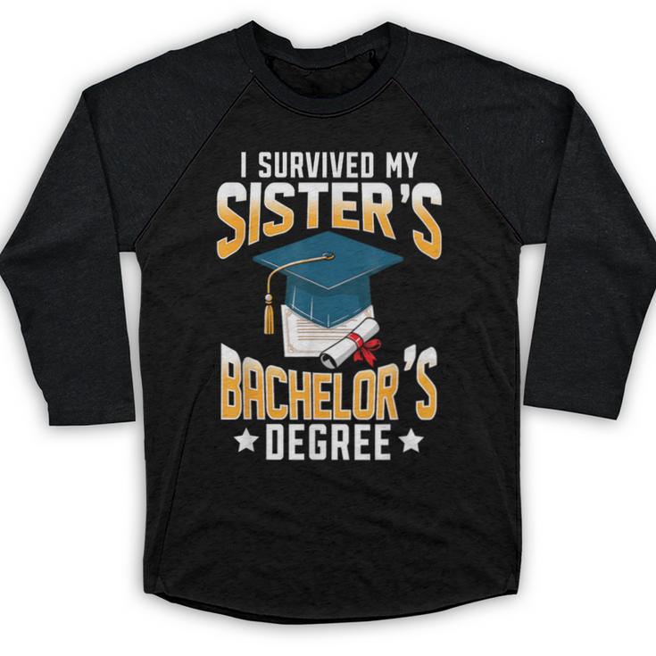 i Survived My Sisters Bachelor's Degree Graduation Gifts Baseball Raglan Shirt