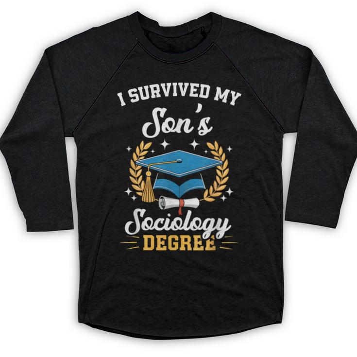 I Survived My Son's Sociology Degree Graduation Baseball Raglan Shirt