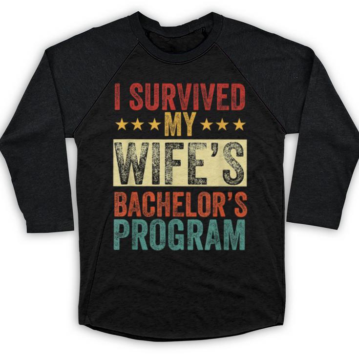 i Survived My Wife Bachelor's Degree Wife Graduation Baseball Raglan Shirt