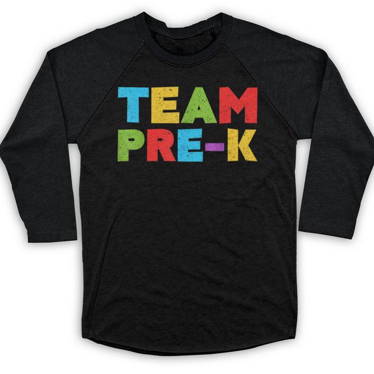 Team Pre-K Shirt Teacher Boy Girl Back To School Graduation Baseball Raglan Shirt
