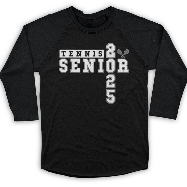 Tennis Senior Night Tennis Senior 2025 Graduation 3 Baseball Raglan Shirt