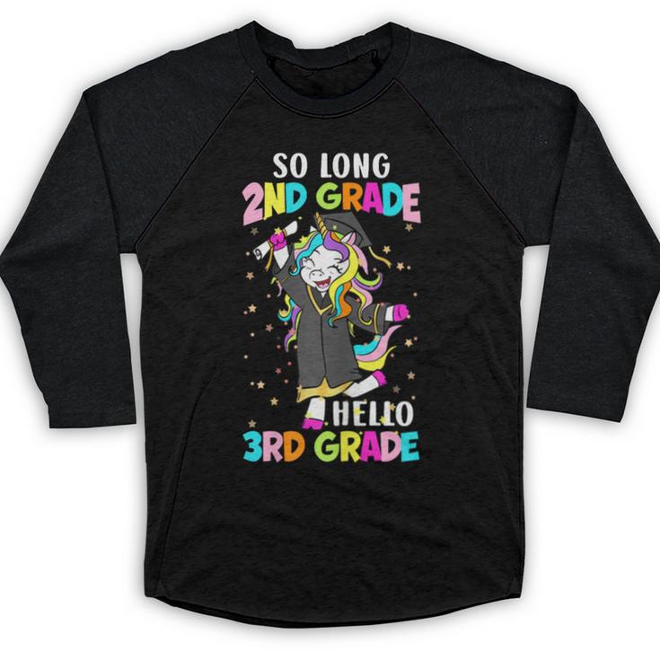Unicorn So Long 2nd Grade Hello 3rd Grade Graduation Baseball Raglan Shirt