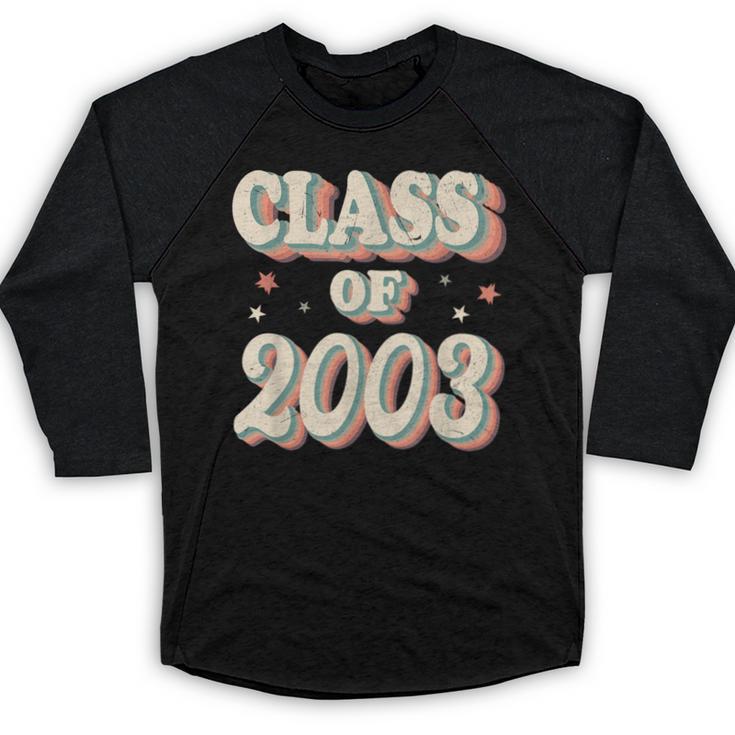 Vintage Class Of 2003 03 High School Graduation Baseball Raglan Shirt