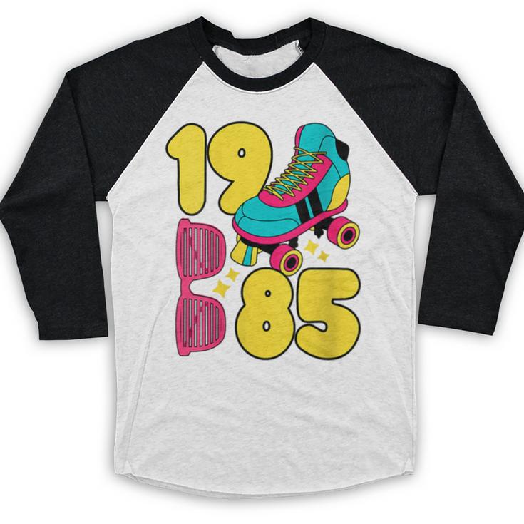 1985 Retro Raised In The 80s Old School Nostalgia Vibes Baseball Raglan Shirt 1985 Retro Raised In The 80s Old School Nostalgia Vibes Baseball Raglan Shirt
