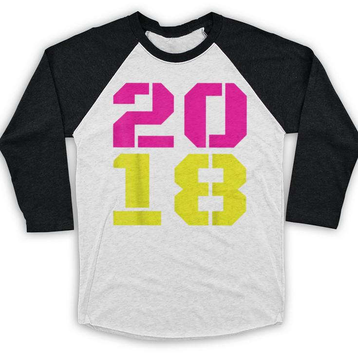 2018 Big Neon Numbers For The New Year Or Graduation Baseball Raglan Shirt