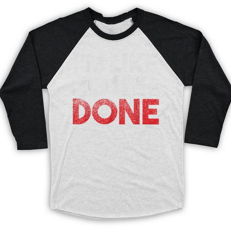 2018 Percent Done Senior Graduation Shirt Baseball Raglan Shirt
