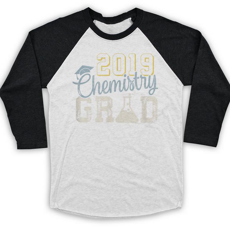 2019 Chemistry College Graduation For Graduate Baseball Raglan Shirt