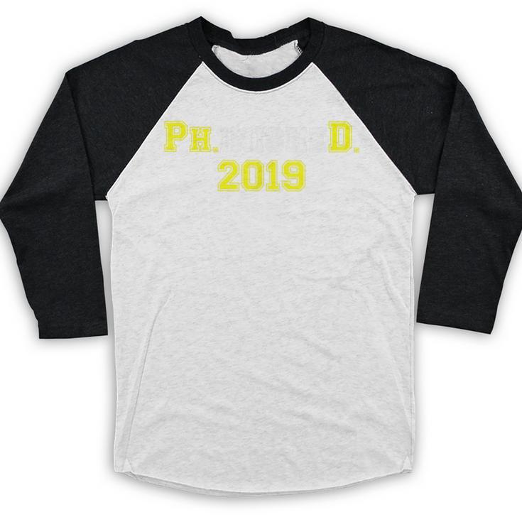 2019 PhinisheD Graduation Ph D College Phinished Baseball Raglan Shirt