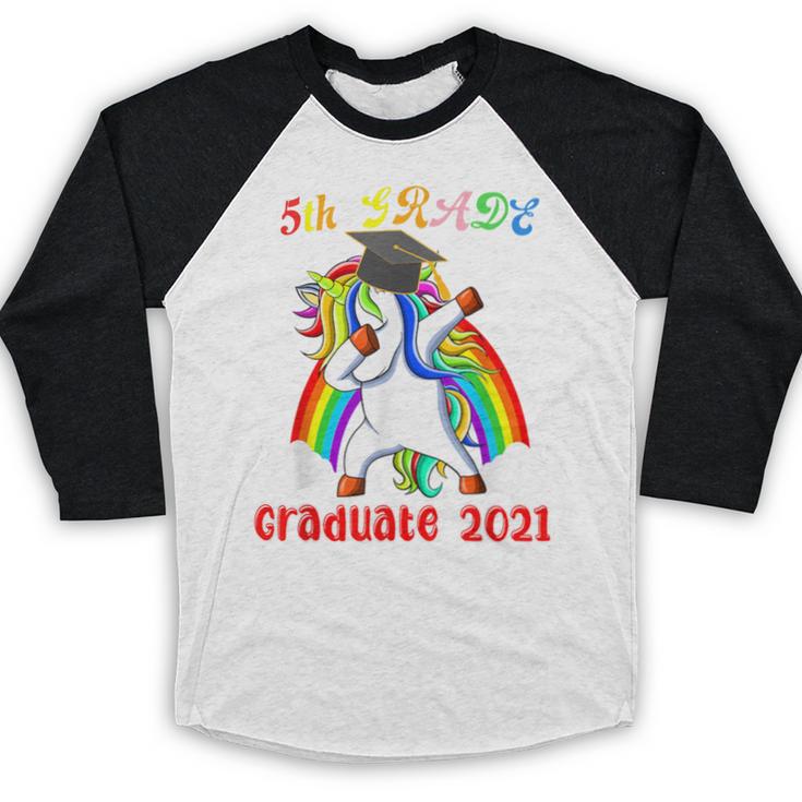 5th Grade Graduate Class 2021 Dabbing Unicorn Graduation Baseball Raglan Shirt