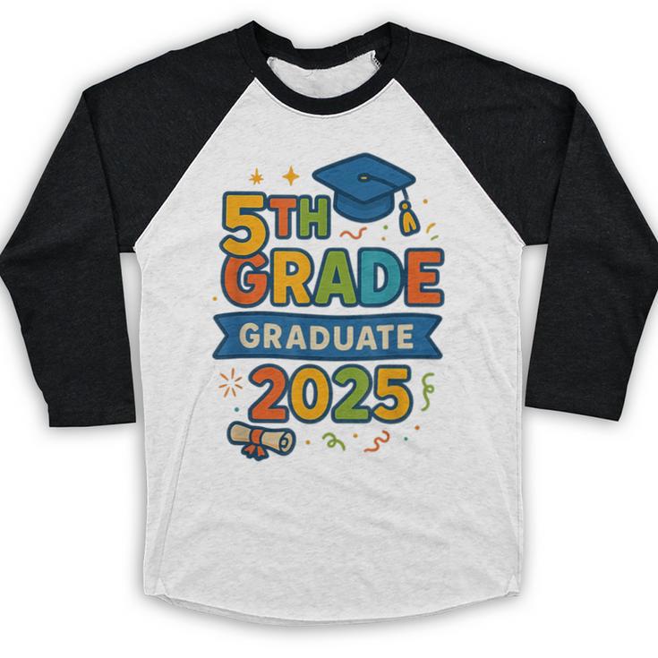 5th Grade Graduation 2025 Graphic – Class Of 2025 Theme Baseball Raglan Shirt
