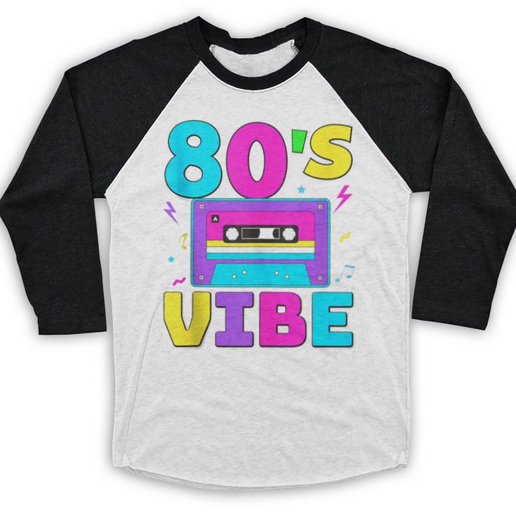 80's Vibe Retro Style Cassette Tape Nostalgia 1980s Party Baseball Raglan Shirt 80's Vibe Retro Style Cassette Tape Nostalgia 1980s Party Baseball Raglan Shirt