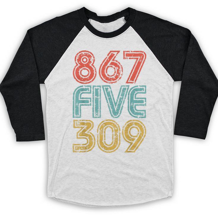8675309 Retro Vintage 80's 90's Music Nostalgia Baseball Raglan Shirt 8675309 Retro Vintage 80's 90's Music Nostalgia Baseball Raglan Shirt