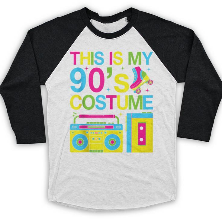 This Is My 90's Costume Retro 1990s Style Cassette Nostalgia Baseball Raglan Shirt