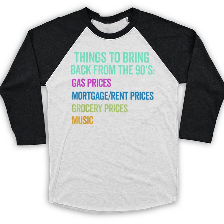 90's Lover Nineties 1990's Born Nostalgia Politics Baseball Raglan Shirt 90's Lover Nineties 1990's Born Nostalgia Politics Baseball Raglan Shirt