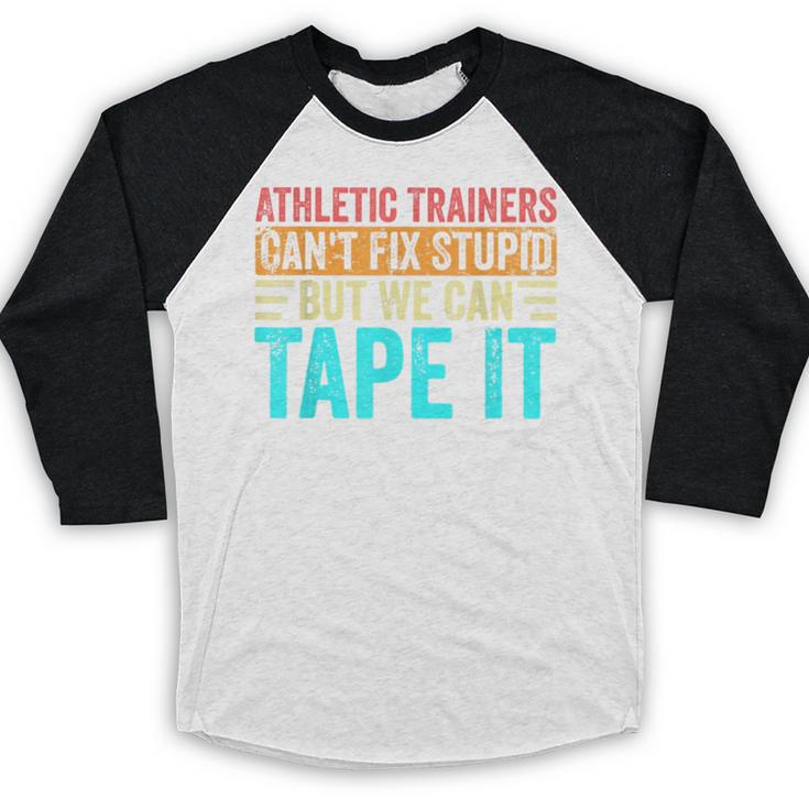 Athletic Trainers Fix Stupid Sports Graduation Vintage Baseball Raglan Shirt