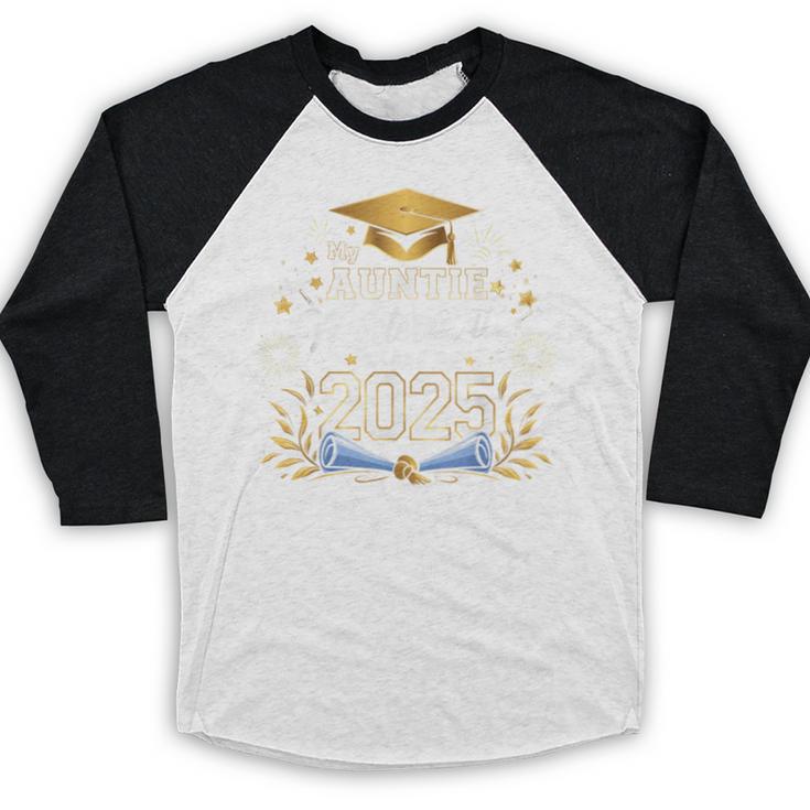 My Auntie Mastered It Class Of 2025 Masters Graduation Baseball Raglan Shirt