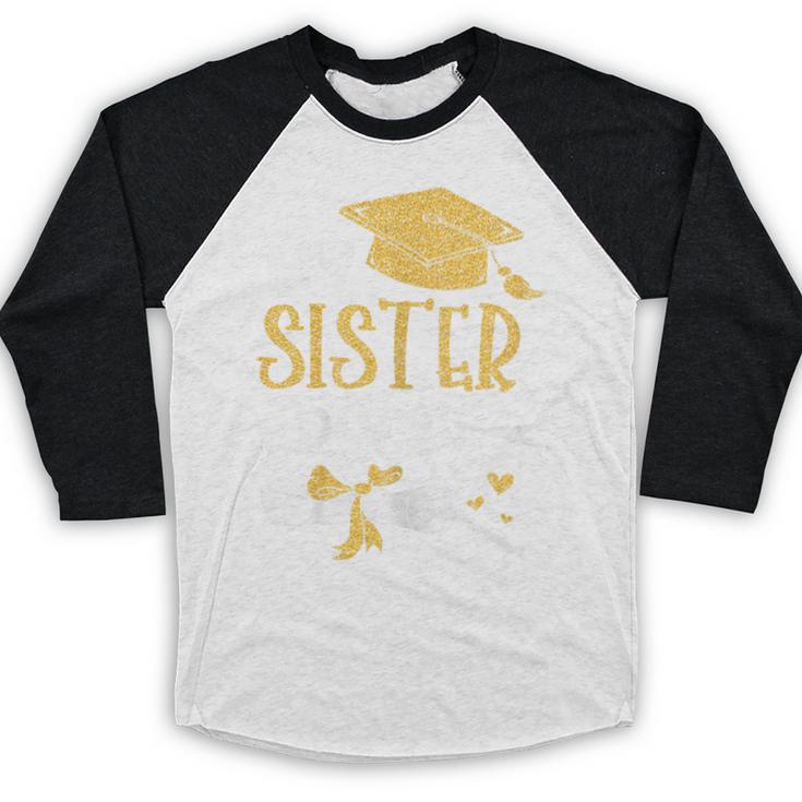 Back To School My Sister Did It Graduation Proud Sister Graduated Female X-Small Baseball Raglan Shirt