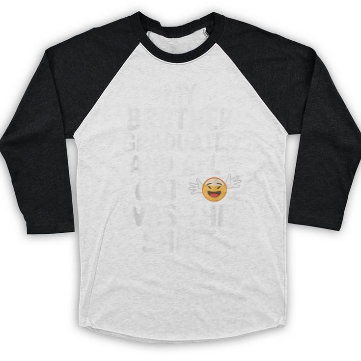 My Brother Graduated Class Of 2025 Graduation Baseball Raglan Shirt