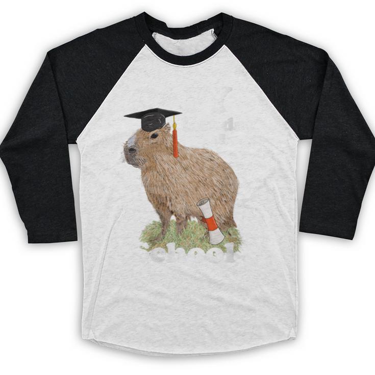 Capy Last Day Of School Capybara Graduation Quote Baseball Raglan Shirt
