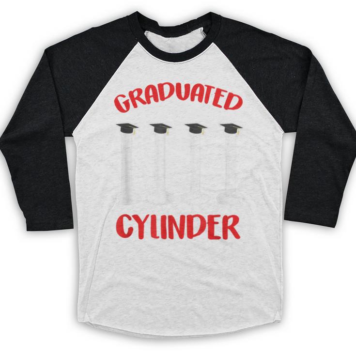 Chemistry Science Joke Graduated Cylinder Graduation T-Shirt Baseball Raglan Shirt