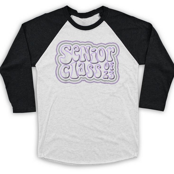 Class Of 2023 Senior Back To School Graduation Baseball Raglan Shirt