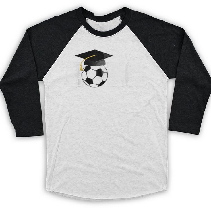 Class Of 2026 Senior 2026 Soccer High School Graduation Baseball Raglan Shirt