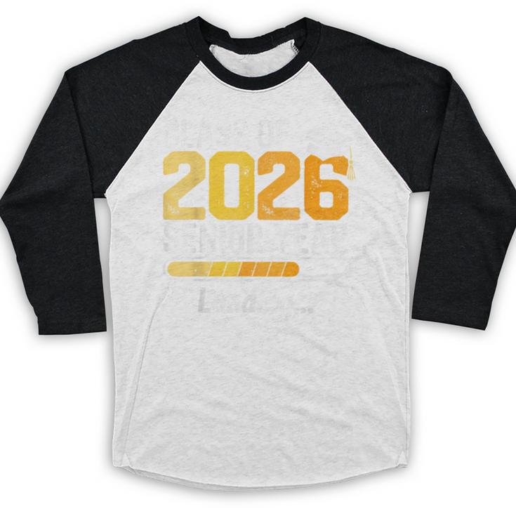 Class Of 2026 Senior Year Loading Senior 2026 Graduation Baseball Raglan Shirt