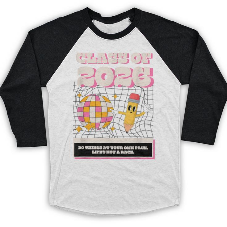 Class Of 2026 Students Graduate 2026 Graduation Baseball Raglan Shirt