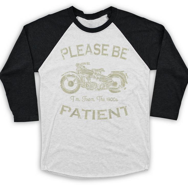 Classic Old Biker I'm From The 1900s Humorous Birthday Baseball Raglan Shirt Classic Old Biker I'm From The 1900s Humorous Birthday Baseball Raglan Shirt