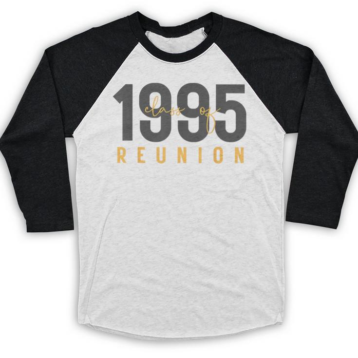 Classic Retro Vintage Class Of 1995 Reunion 30th Graduation Baseball Raglan Shirt