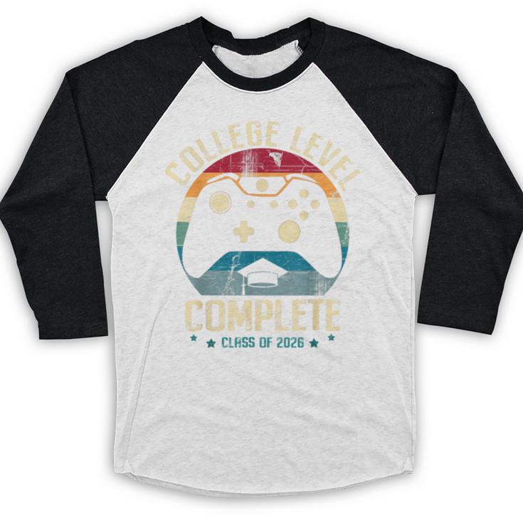 College Level Complete Class Of 2026 Gamer Graduation Grad Baseball Raglan Shirt