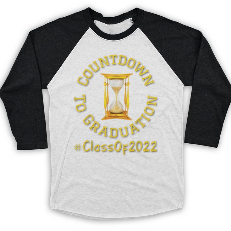 Countdown To Graduation Hourglass Senior Class Of 2022 Baseball Raglan Shirt