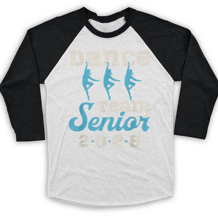 Dance Team Senior 2026 Senior Night Graduation Grad Baseball Raglan Shirt