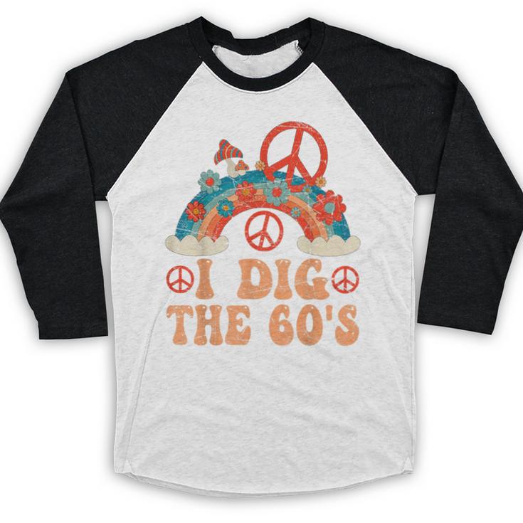I Dig The 60s Aesthetic Nostalgia 1960's Retro 60s Party Baseball Raglan Shirt