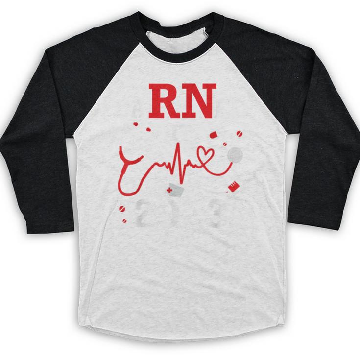 Earned It 2023 For Nurse Graduation Or RN LPN Class Of Baseball Raglan Shirt