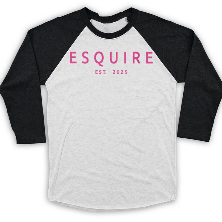 Esquire Est 2025 Women Lawyer Attorney Law School Graduation Baseball Raglan Shirt