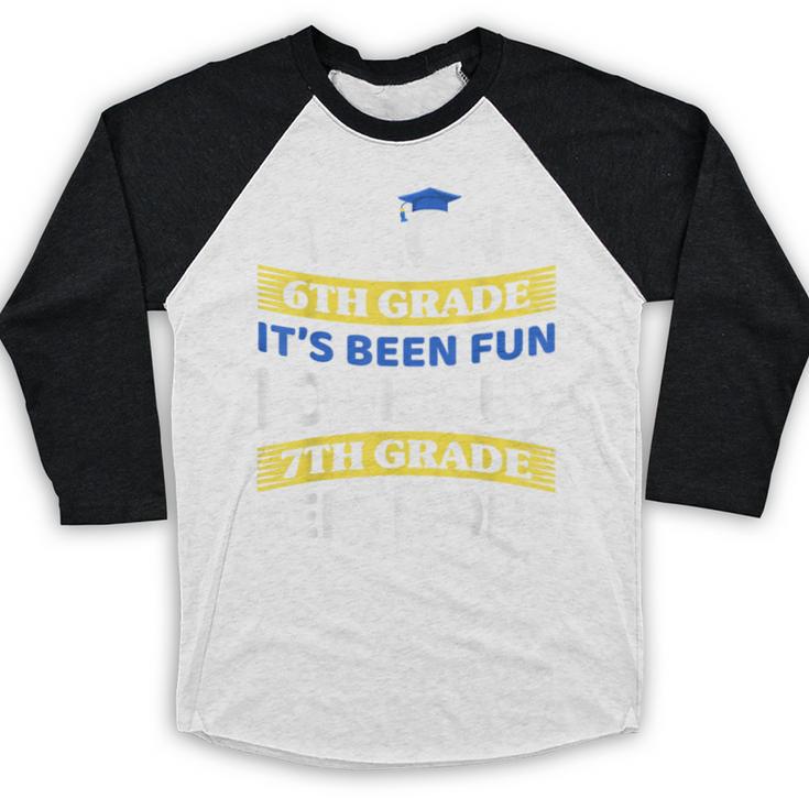 First Day School 7th Grade 6th Grade Graduation Baseball Raglan Shirt