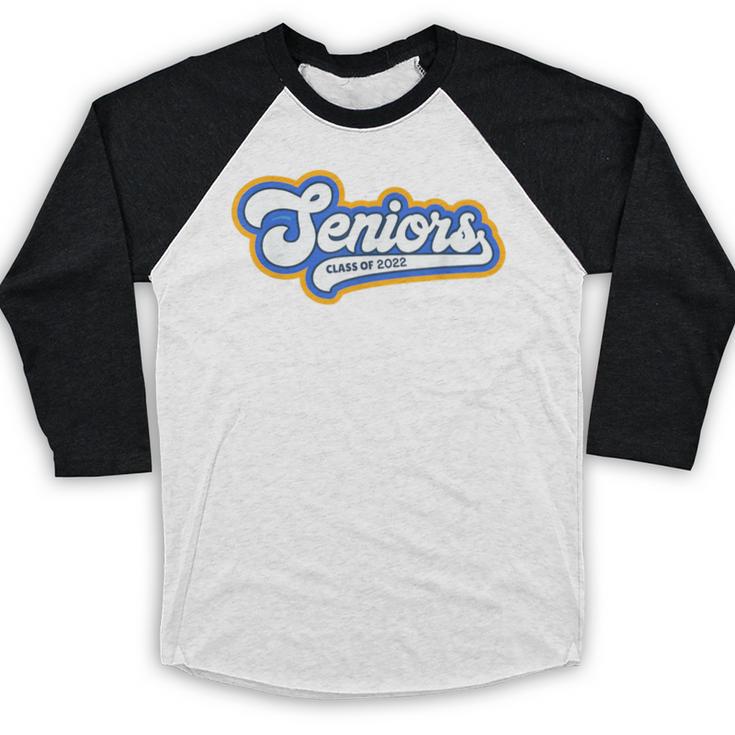 Funny Class Of 2022 Senior Graduate College Graduation Baseball Raglan Shirt