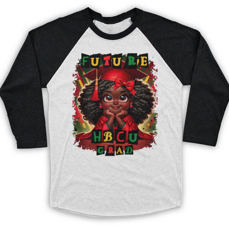 Future HBCU Grad History Girl Graduation HBCU Baseball Raglan Shirt