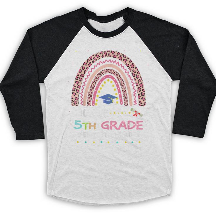 Goodbye 5TH Grade Graduation 2024 Hello 6TH Grade Rainbow Baseball Raglan Shirt