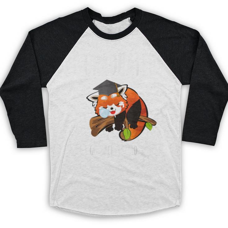 I Graduated Can I Go Back To Bed Sleepy Red Panda Graduation Baseball Raglan Shirt